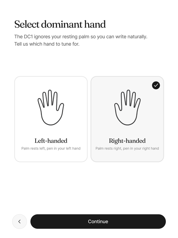 The dominant-hand screen: choose left or right so the device can ignore your resting palm